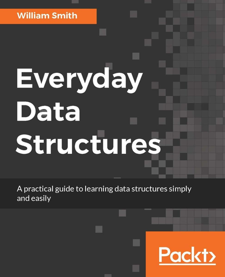 Everyday Data Structures - ebook epub William Smith