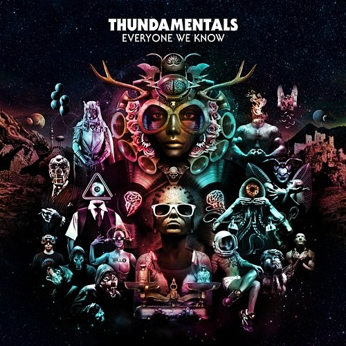 Everyone We Know Thundamentals