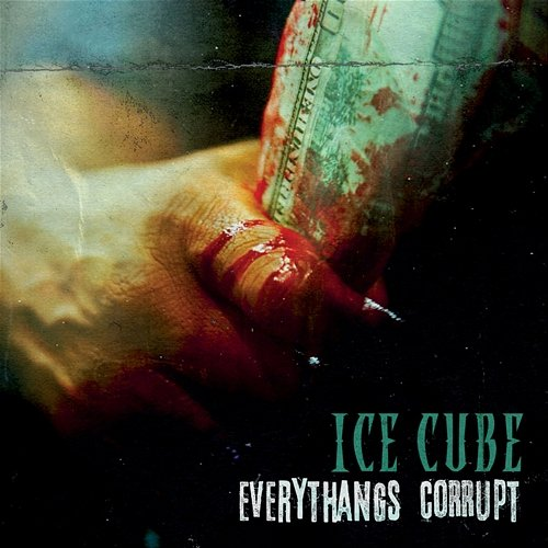 Everythangs Corrupt Ice Cube