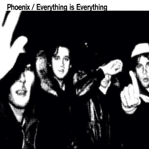 Everything Is Everything Phoenix