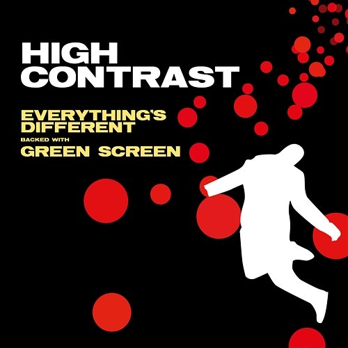 Everything's Different / Green Screen High Contrast