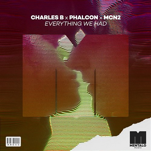 Everything We Had Charles B x Phalcon x Jack David