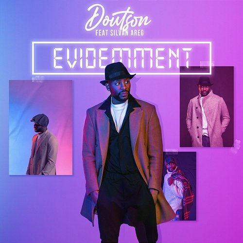 Evidemment Doutson feat. Silvàn Areg