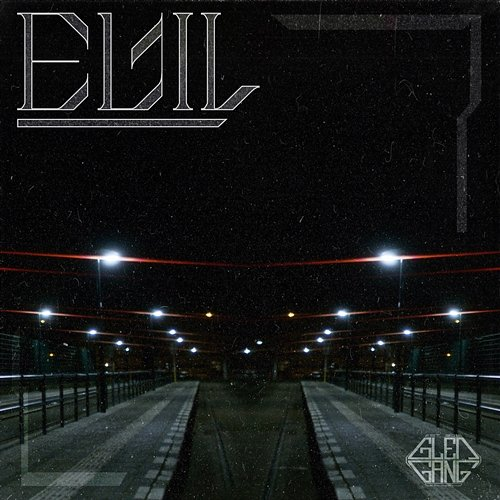 Evil GlenGang 030 feat. Jonzon, Joey99 & JulioMC