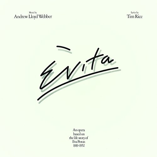 Evita Andrew Lloyd Webber