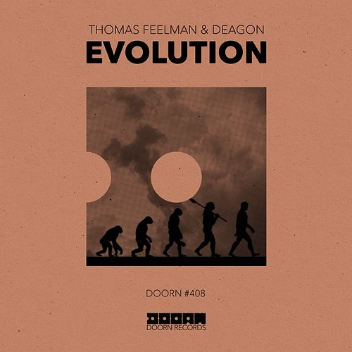 Evolution Thomas Feelman & Deagon