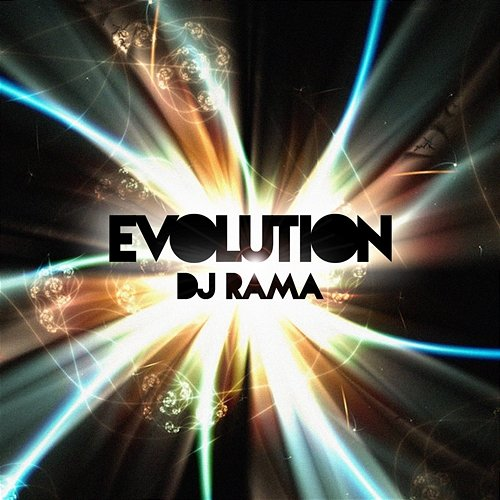 Evolution DJ Rama