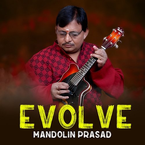 Evolve Mandolin Prasad