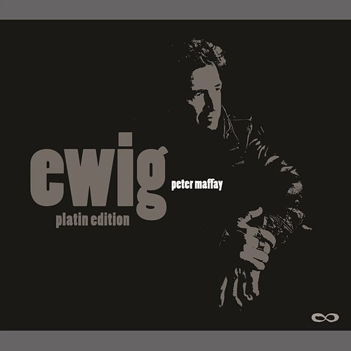 EWIG Peter Maffay