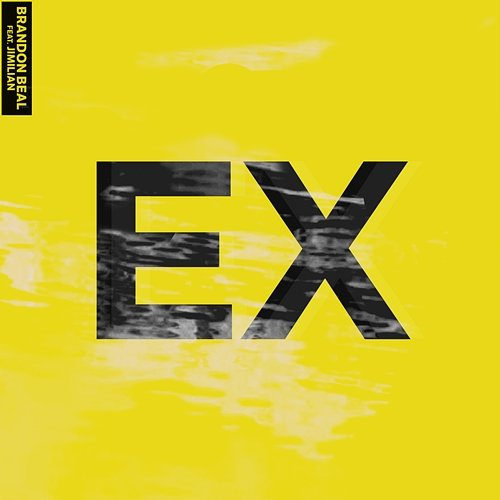 EX Brandon Beal feat. Jimilian