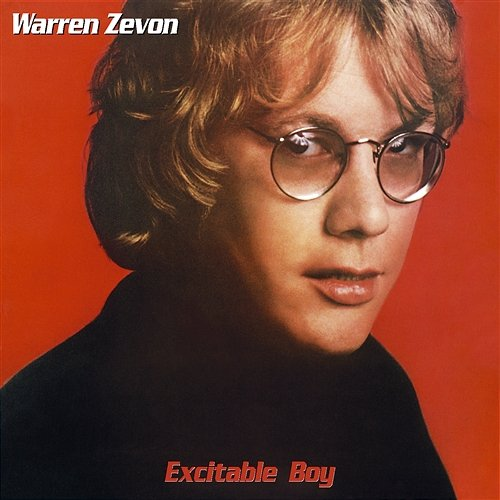 Excitable Boy Warren Zevon