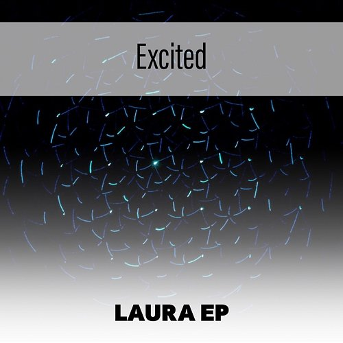 Excited Laura EP