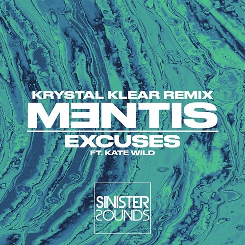Excuses MENTIS feat. Kate Wild
