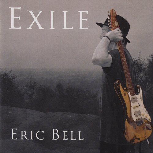 Exile Eric Bell