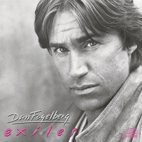 Exiles Dan Fogelberg