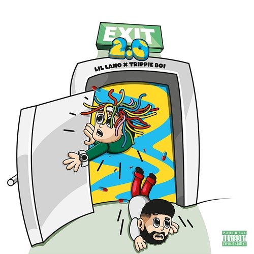 Exit 2.0 Lil Lano, Trippie Boi
