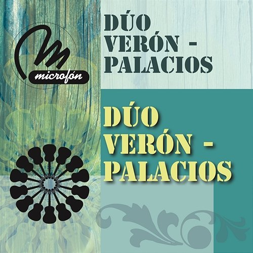 Éxitos del Chamamé Duo Verón - Palacios