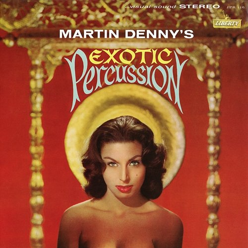 Exotic Percussion Martin Denny
