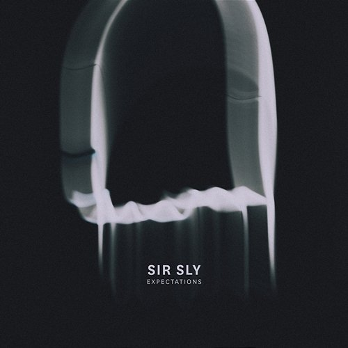 Expectations Sir Sly