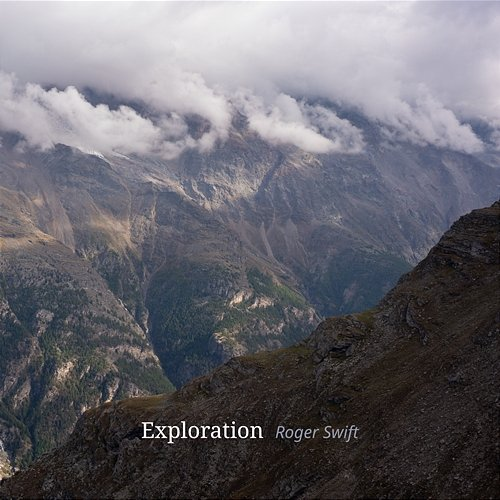 Exploration Roger Swift