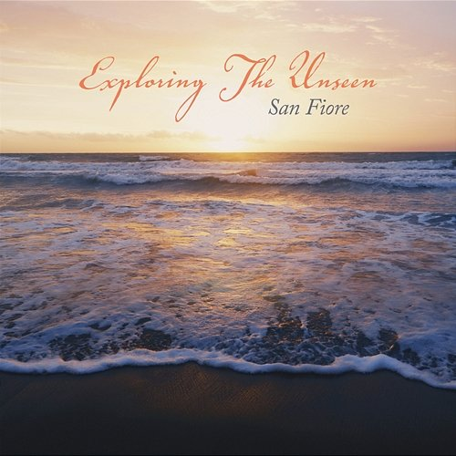 Exploring The Unseen San Fiore