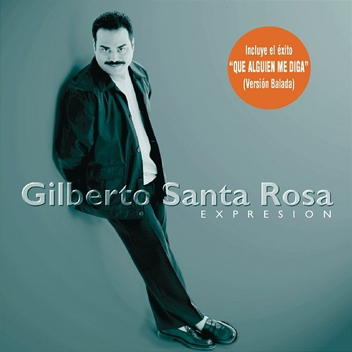 Expresion Gilberto Santa Rosa