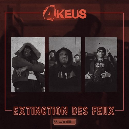 Extinction des feux 4Keus