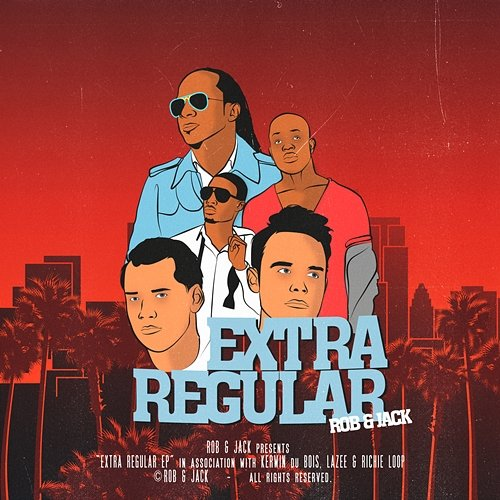 Extra Regular Rob & Jack