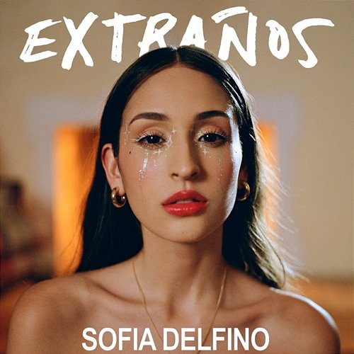 Extraños Sofia Delfino