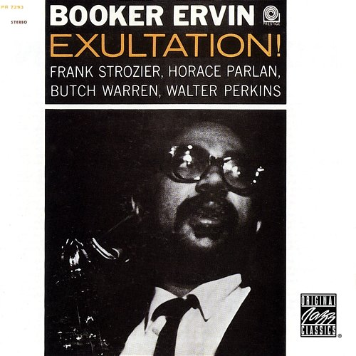 Exultation! Booker Ervin