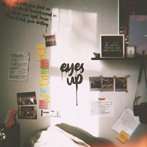 Eyes Up ONE HOUSE
