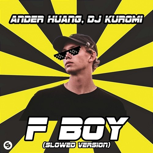 F Boy DJ Kuromi, Ander Huang