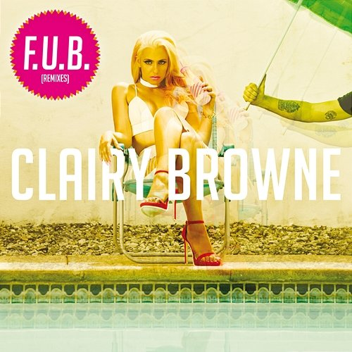 F.U.B. Clairy Browne