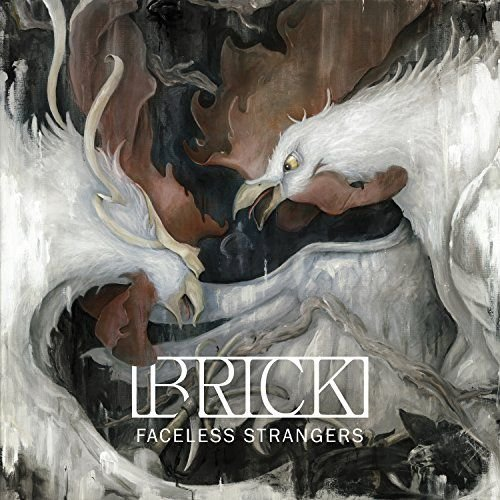 Faceless Strangers Brick