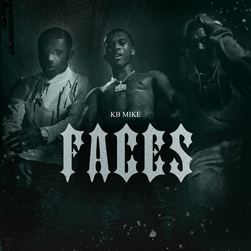 Faces KB Mike