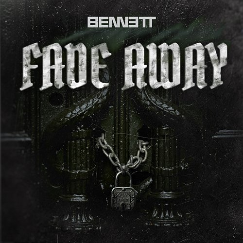 Fade Away Bennett