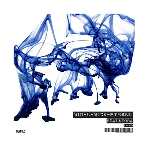 Faded Nick Strand feat. Leora, Mio