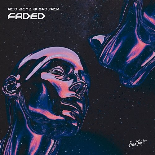 Faded Acid Boyz, Badjack & Alex D’Rosso