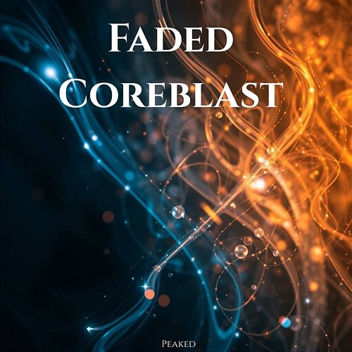 Faded Coreblast Peaked