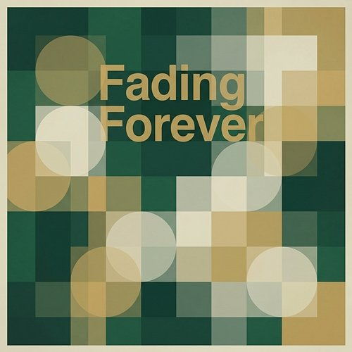 Fading Forever Caspian Fray