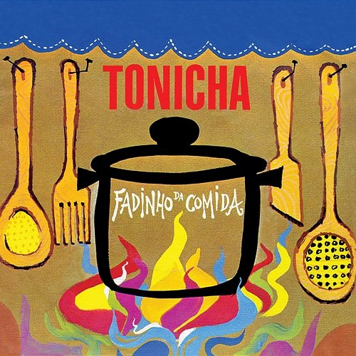 Fadinho Da Comida Tonicha