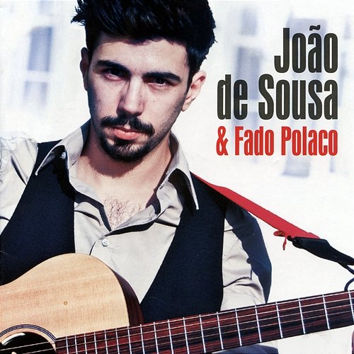 Fado Polaco João De Sousa & Fado Polaco