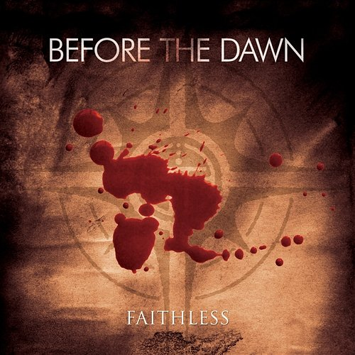 Faihtless Before The Dawn