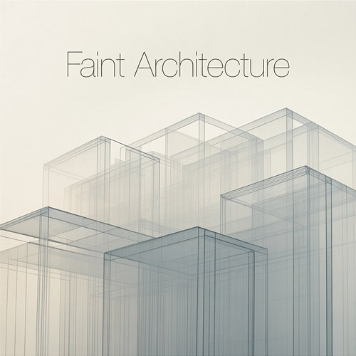 Faint Architecture Phantom Signal Youth