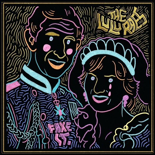 Fake It The Lulu Raes