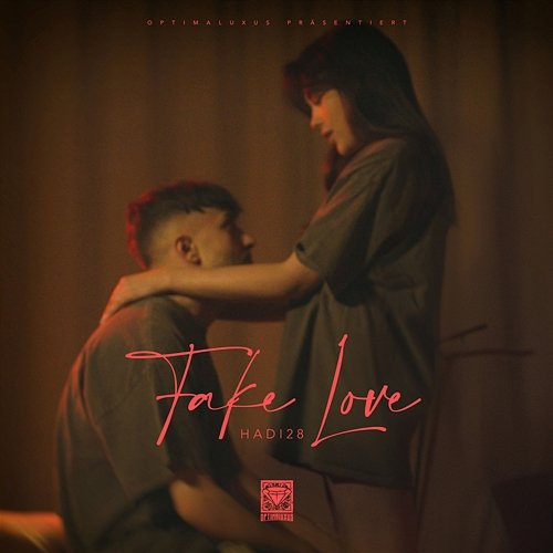 FAKE LOVE Hadi28
