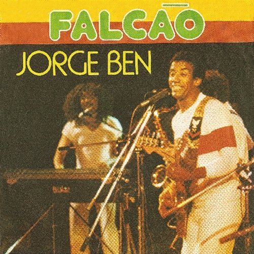 Falcão Jorge Ben