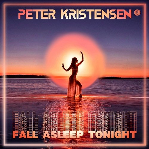 Fall Asleep Tonight Peter Kristensen