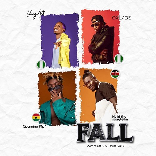 Fall Yungace & Oxlade feat. Nviiri the Storyteller, Quamina MP