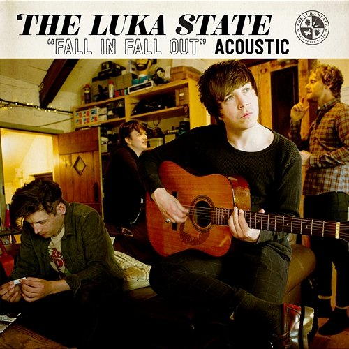 Fall in Fall out The Luka State